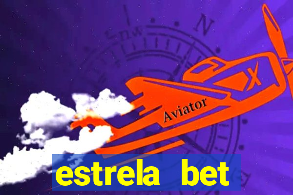 estrela bet download app